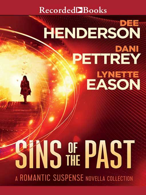 Title details for Sins of the Past by Dee Henderson - Wait list